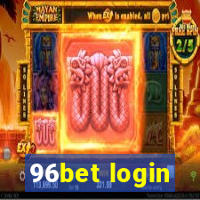 96bet login